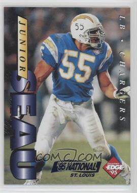 1995 Collector's Edge - Junior Seau Promos - '95 National #2 - Junior Seau