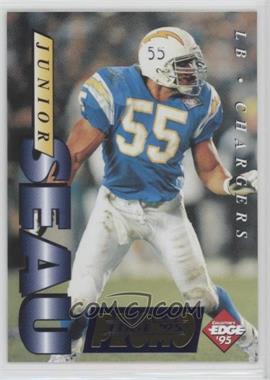 1995 Collector's Edge - Junior Seau Promos - Sack A Seau #2 - Junior Seau