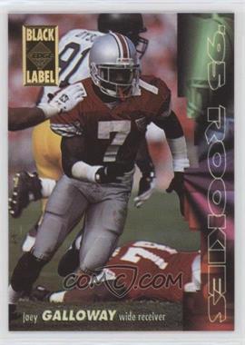 1995 Collector's Edge - Rookies - Black Label #17 - Joey Galloway