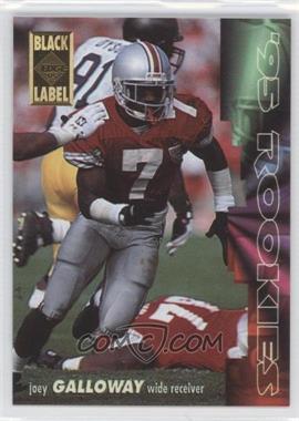 1995 Collector's Edge - Rookies - Black Label #17 - Joey Galloway