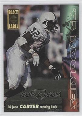 1995 Collector's Edge - Rookies - Black Label #3 - Ki-Jana Carter