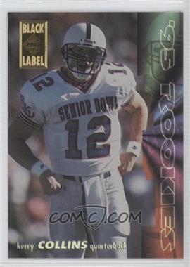 1995 Collector's Edge - Rookies - Black Label #5 - Kerry Collins