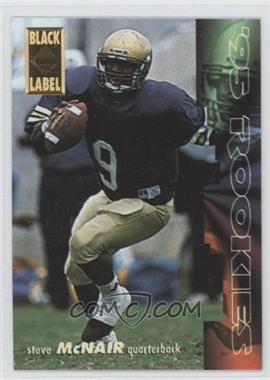 1995 Collector's Edge - Rookies - Black Label #6 - Steve McNair