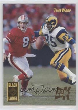 1995 Collector's Edge - Time Warp - Black Label 22K Gold #19 - Jack Youngblood, Steve Young