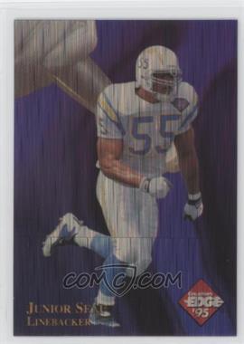 1995 Collector's Edge Excalibur - 22K - Prism #20.1 - Junior Seau