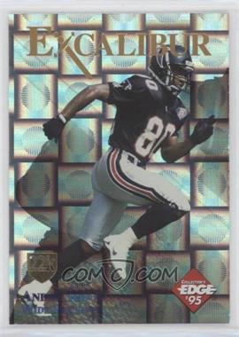 1995 Collector's Edge Excalibur - 22K - Silver Shield Prism #7.2 - Andre Rison /750 [Good to VG‑EX]