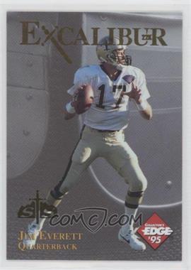 1995 Collector's Edge Excalibur - 22K - Sword and Stone Gold #18.1 - Jim Everett
