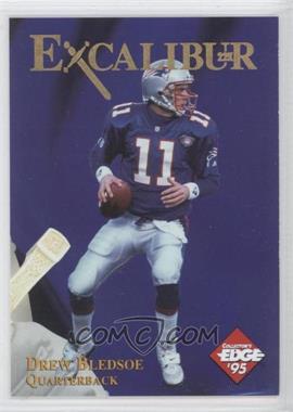 1995 Collector's Edge Excalibur - 22K #15.1 - Drew Bledsoe