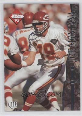 1995 Collector's Edge Excalibur - [Base] #107 - Joe Montana