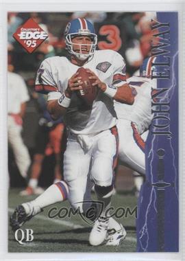 1995 Collector's Edge Excalibur - [Base] #21 - John Elway