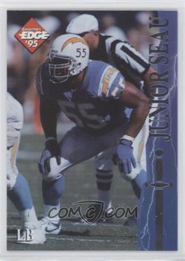 1995 Collector's Edge Excalibur - [Base] #63 - Junior Seau [EX to NM]