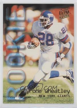 1995 Fleer Ultra - [Base] #452 - Rookie - Tyrone Wheatley