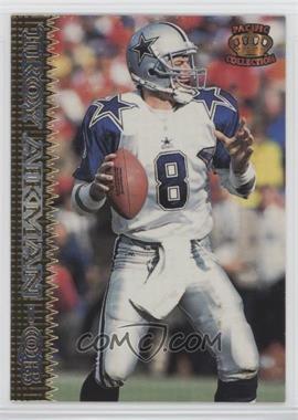 1995 Pacific - [Base] #37 - Troy Aikman