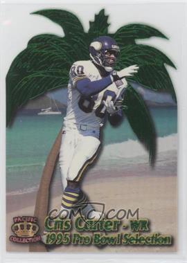 1995 Pacific Crown Royale - Pro Bowl Die-Cuts #PB-20 - Cris Carter [EX to NM]