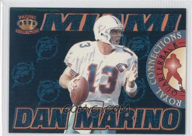 1995 Pacific Prisms - Royal Connections #RC-2a - Dan Marino