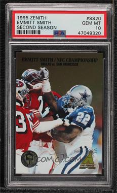 1995 Pinnacle Zenith - Second Season #SS20 - Emmitt Smith [PSA 10 GEM MT]