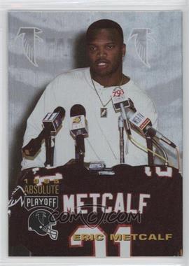 1995 Playoff Absolute - [Base] #142 - Eric Metcalf