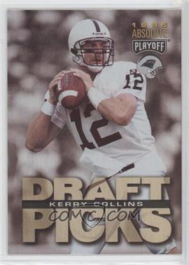 1995 Playoff Absolute - [Base] #184 - Kerry Collins