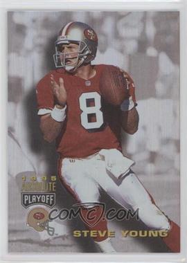 1995 Playoff Absolute - [Base] #56 - Steve Young