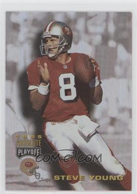 1995 Playoff Absolute - [Base] #56 - Steve Young