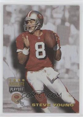 1995 Playoff Absolute - [Base] #56 - Steve Young