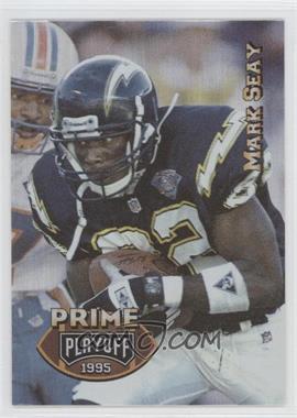 1995 Playoff Prime - [Base] #110 - Mark Seay