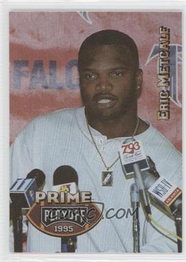 1995 Playoff Prime - [Base] #142 - Eric Metcalf