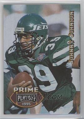 1995 Playoff Prime - [Base] #44 - Johnny Johnson