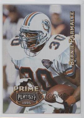 1995 Playoff Prime - [Base] #75 - Bernie Parmalee