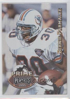 1995 Playoff Prime - [Base] #75 - Bernie Parmalee