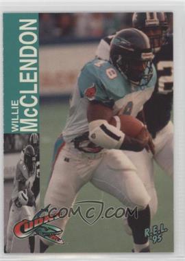 1995 R.E.L. CFL  - [Base] #212 - Willie McClendon