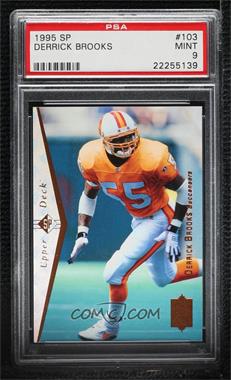 1995 SP - [Base] #103 - Derrick Brooks [PSA 9 MINT]