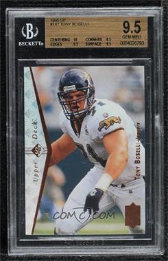 1995 SP - [Base] #147 - Tony Boselli [BGS 9.5 GEM MINT]