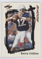 Rookie - Kerry Collins