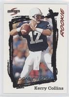 Rookie - Kerry Collins