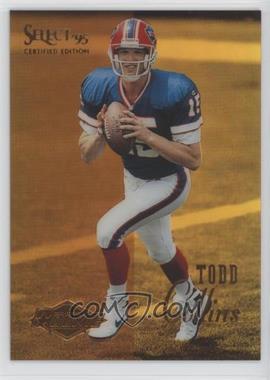 1995 Select Certified Edition - [Base] - Gold Mirror #105 - Todd Collins