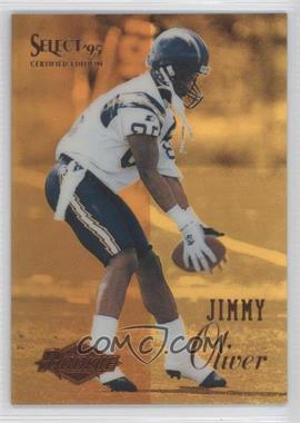 1995 Select Certified Edition - [Base] - Gold Mirror #110 - Jimmy Oliver