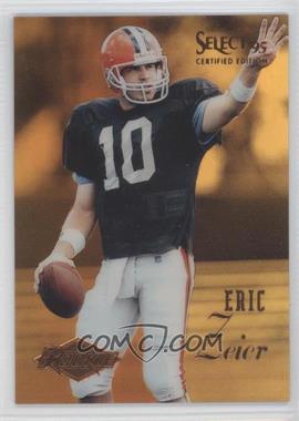 1995 Select Certified Edition - [Base] - Gold Mirror #116 - Eric Zeier