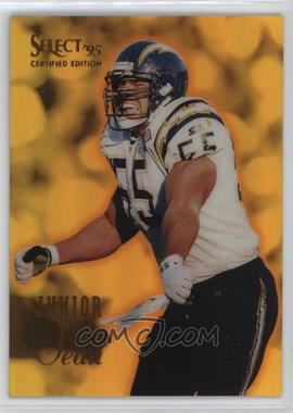 1995 Select Certified Edition - [Base] - Gold Mirror #47 - Junior Seau