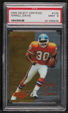 1995 Select Certified Edition - [Base] #126 - Terrell Davis [PSA 9 MINT]