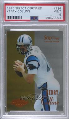 1995 Select Certified Edition - [Base] #134 - Kerry Collins [PSA 9 MINT]
