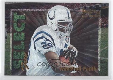 1995 Select Certified Edition - Select Few - Dufex #3 - Marshall Faulk /2250