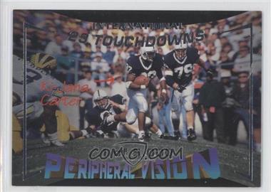 1995 Signature Rookies - Peripheral Vision - International #V4 - Ki-Jana Carter /5000