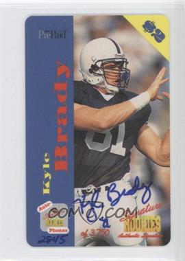 1995 Signature Rookies Auto-Phonex - $2 Phone Cards - Autographs #20 - Kyle Brady /3750