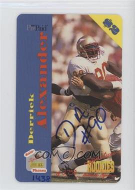 1995 Signature Rookies Auto-Phonex - $2 Phone Cards - Autographs #5 - Derrick Alexander /3750 [EX to NM]