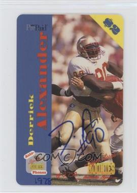 1995 Signature Rookies Auto-Phonex - $2 Phone Cards - Autographs #5 - Derrick Alexander /3750 [EX to NM]