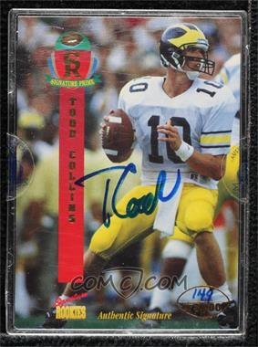 1995 Signature Rookies Prime - [Base] - Autographs Missing Serial Number #10 - Todd Collins /3000 [Uncirculated]