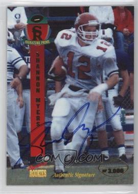 1995 Signature Rookies Prime - [Base] - Autographs Missing Serial Number #30 - Shannon Myers /3000