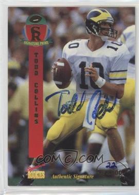 1995 Signature Rookies Prime - [Base] - Autographs #10 - Todd Collins /3000