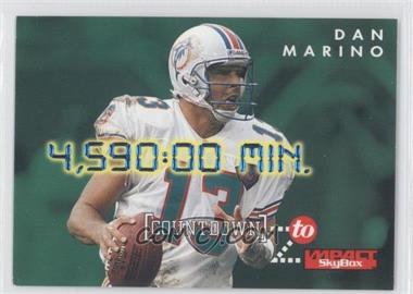 1995 Skybox Impact - Countdown to Impact #C5 - Dan Marino